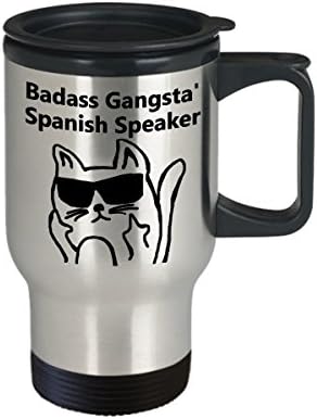 Badass Gangsta 'דובר ספרדית ספל נסיעות קפה