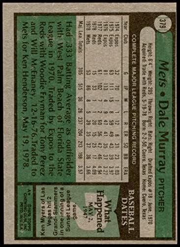 1979 Topps 379 Dale Murray New York Mets Ex/MT+ Mets