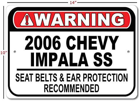 2006 06 שברולט אימפלה SS חגורת בטיחות מומלצת שלט רכב מהיר, שלט מוסך מתכת, עיצוב קיר, שלט מכונית GM - 10x14 אינץ '