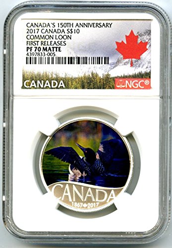 2017 קנדה הוכחת כסף 150 שנה לון משוחרר לראשונה מטט 10 $ PF70 NGC