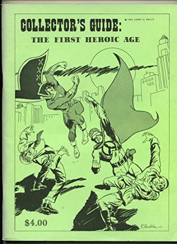מדריך אספנים: עידן הגבורה הראשון 1-1969-ג ' רי ביילס-מהדורה 1